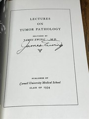 Lectures On Tumor Pathology By James Ewing M.D. Cornell University in 1934, Rare