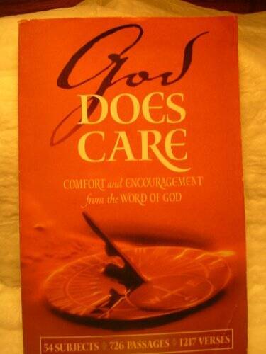God Does Care: Comfort and Encouragement from the Word of God – Paperback – GOOD