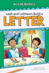 Leah and Leshawn Build a Letter (Writing Builders) – Paperback – GOOD