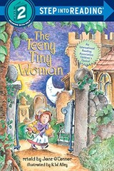 The Teeny Tiny Woman (Step into Reading) by Jane O’Connor