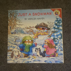 Just a Snowman Mercer Mayer Little Critter PB Illustrated Picture Book Ages 4-8