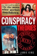 Conspiracy Theories By Jamie King
