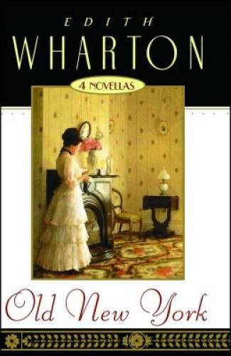 Old New York – Paperback By Wharton, Edith – GOOD