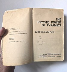 The Psychic Power Of Pyramids, Schul & Pettit, 1976 1st Ed., Paperback. Fawcett