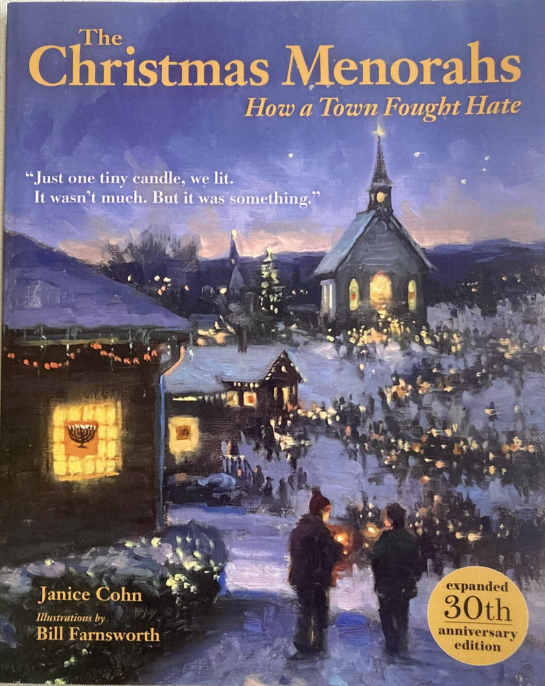 The Christmas Menorahs How a Town Fought Hate paperback by Janice Cohn