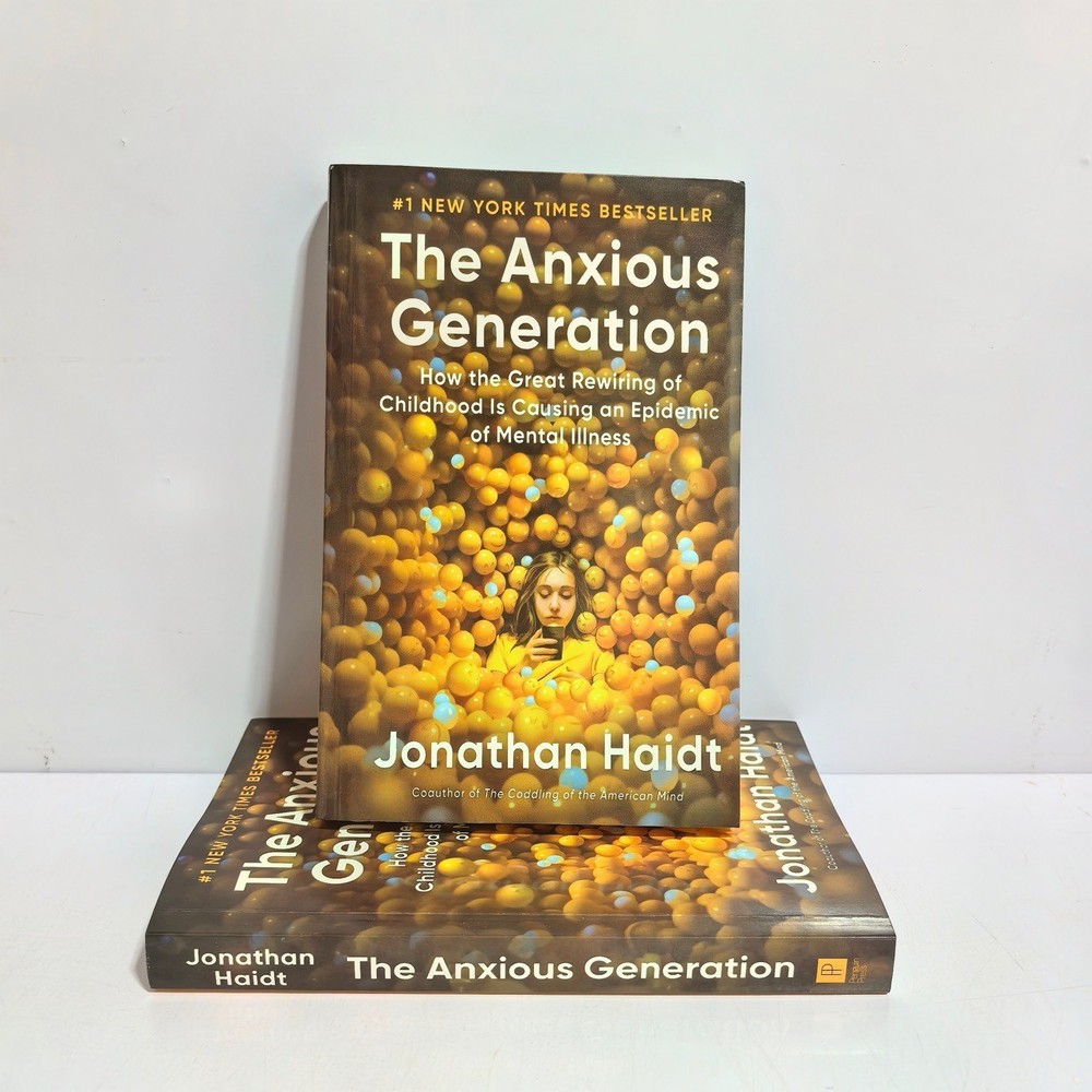 The Anxious Generation: How the Great Rewiring of Childhood Is Causing an Epidem