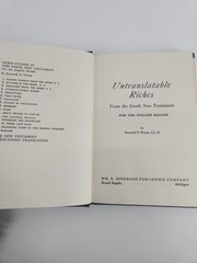 WORD STUDIES: UNTRANSLATABLE RICHES FROM THE GREEK NEW By Kenneth S Ll.d. Wuest