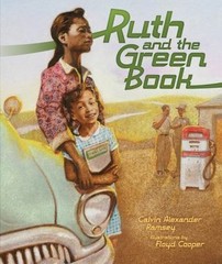 Ruth and the Green Book Ramsey, Calvin Alexander, Gwen Strauss hardcover Used –