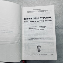 Christian Prayer Liturgy of the Hours © 1976 Daughters of St Paul – Catholic