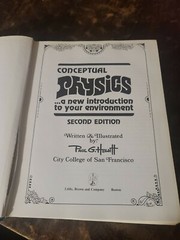 Conceptual Physics A New Introduction To Your Environment By Paul G. Hewitt 1974