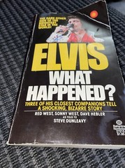 Elvis What Happened 1977 By Steve Dunleavy 332 Pages