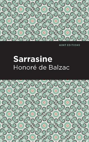 Honore de Balzac Sarrasine (Paperback) Mint Editions