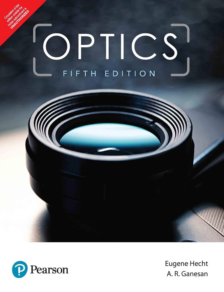 New:Optics by Eugene Hecht 5 TH INTL ED