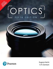 New:Optics by Eugene Hecht 5 TH INTL ED