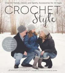 Crochet Style : Over 30 Trendy, Classic and Sporty Accessories for All Ages …