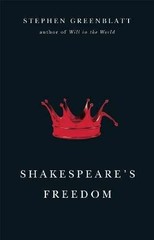Shakespeare’s Freedom – Hardcover, by Greenblatt Professor Stephen – Very Good u