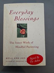 Everyday Blessings by Myla Kabat-Zinn & Jon Kabat-Zinn SIGNED 1997 1st Ed. HC