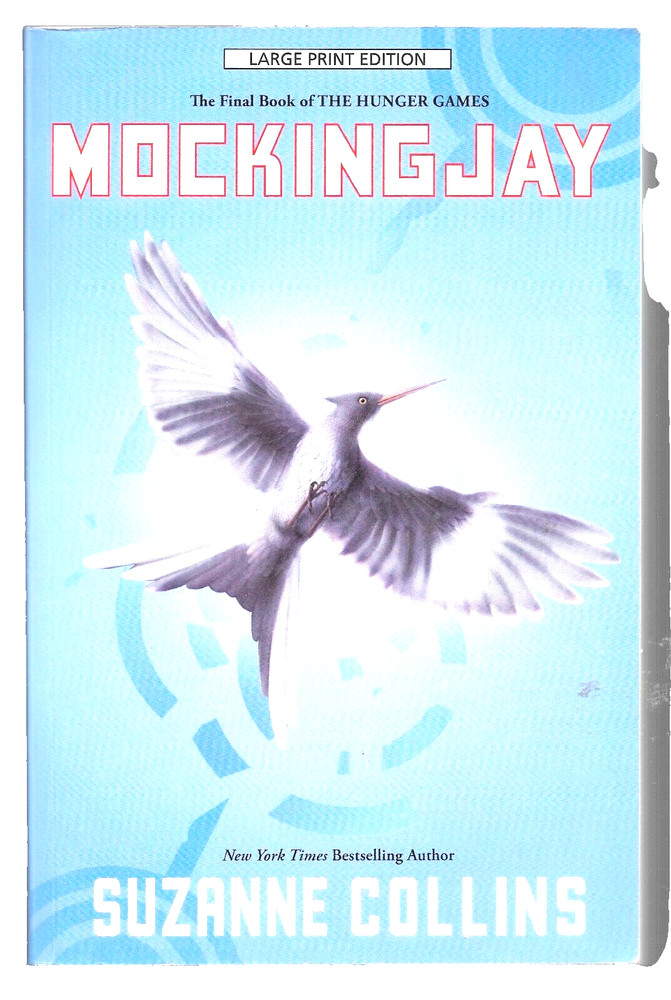 2012 Suzanne Collins Mockingjay Large Print Hunger Games Trade Paperback Book