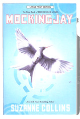 2012 Suzanne Collins Mockingjay Large Print Hunger Games Trade Paperback Book