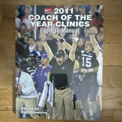 Coaches Choice 2011 Coach of the Year Clinics Football Manual Earl Browning PB