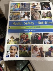 Health, Safety, and Nutrition for the Young Child 10e LooseLeaf