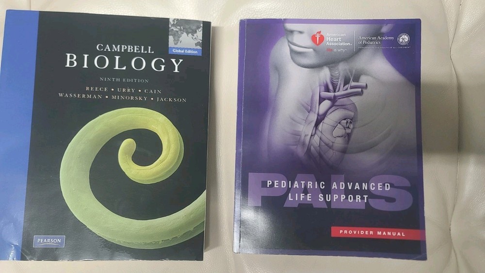 Campbell Biology 9th & Pediatric Advanced Life Support