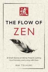 Kai Tsukimi The Flow of Zen (Paperback) Zen Storyteller (UK IMPORT)