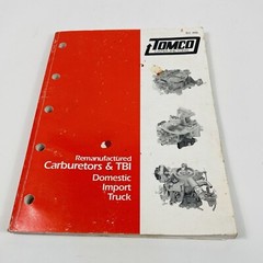 1991 Tomco Carburetors and TBI Remanufactured for Domestic Import Truck Catalog