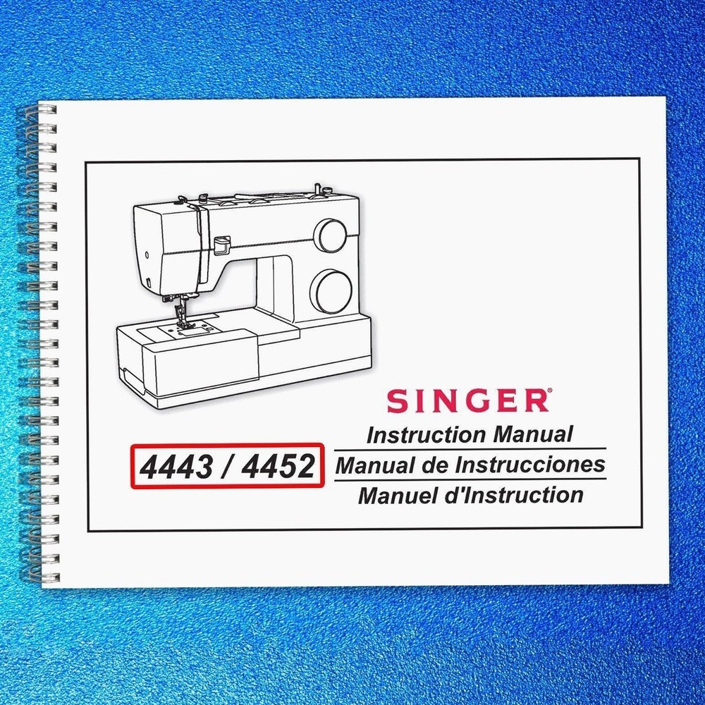 SINGER HEAVY DUTY 4443 4452 Sewing Machine User Manual Instructions, Wire-Bound
