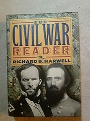 The Civil War Reader by Richard B. Harwell (1991, Hardcover)