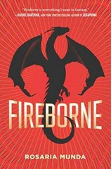 Fireborne (THE AURELIAN CYCLE) – Hardcover By Munda, Rosaria – GOOD