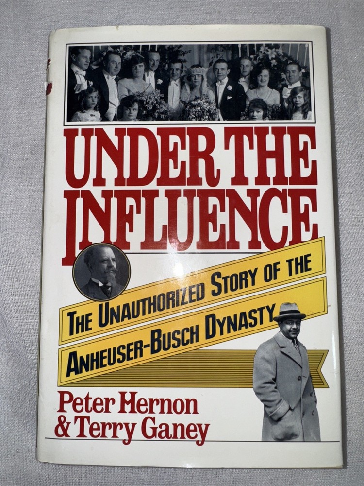 Under the Influence: The Unauthorized – Hardcover, by Hernon Peter; Ganey – Good