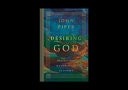 Desiring God Meditations of a Christian Hedonist (Revised Edition)