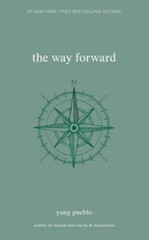 The Way Forward (Yung Pueblo) – Paperback By Pueblo, Yung – VERY GOOD