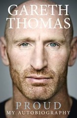 Proud : My Autobiography by Gareth Thomas (2014, Uk-Trade Paper)