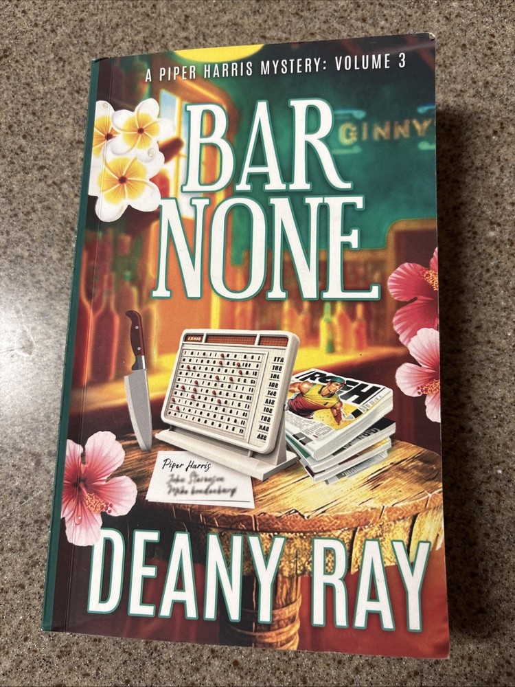 Deany Ray Bar None Book