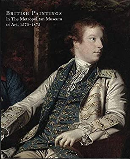 British Paintings in the Metropolitan Museum of Art, 1575-1875 Ha