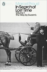 Marcel Proust In Search of Lost Time: Volume 1 (Paperback) (UK IMPORT)