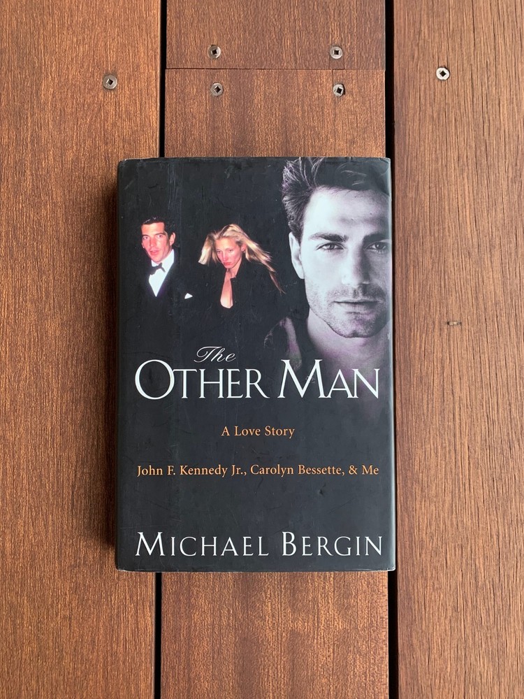 The Other Man By Michael Bergin HARDCOVER First Edition 1st Print 2004 JFK Jr.