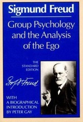 Group Psychology and the Analysis of the Ego (Norton Library) by Freud, Sigmund