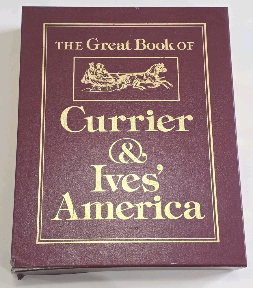 THE GREAT BOOKS OF CURRIER AND IVES LIMITED FIRST EDTION 1753/3000 SIGNED W.RAHL