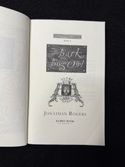 The Bark of the Bog Owl Jonathan Rogers 2004 Wilderking Trilogy Fantasy
