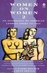 Women on Women 2: An Anthology of American Lesbian Short Fiction by Nestle, Joan