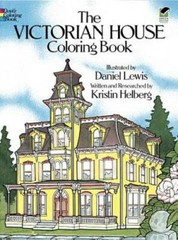 The Victorian House Coloring Book – Paperback By Kristin Helberg – GOOD