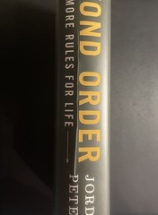 Beyond Order: 12 More Rules for Life Jordan B. Peterson – Signed Edition HC