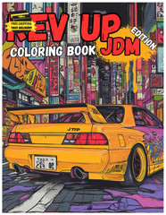 JDM Dream Machines: Japanese Car Coloring Book with 50+ Detailed Pages | Legenda