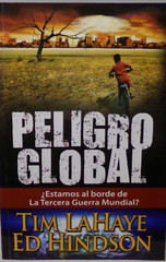 Peligro Global! By Tim LaHaye & Ed Hindson *SKU-17*