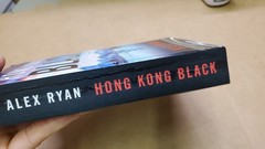 Hong Kong Black By Alex Ryan Worldwide Library 2017 Paperback