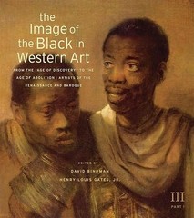 The Image of the Black in Western Art, Volume III: From the „A…