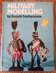 Military Modelling by Donald Featherstone HC w/DJ 1970 in VG condition